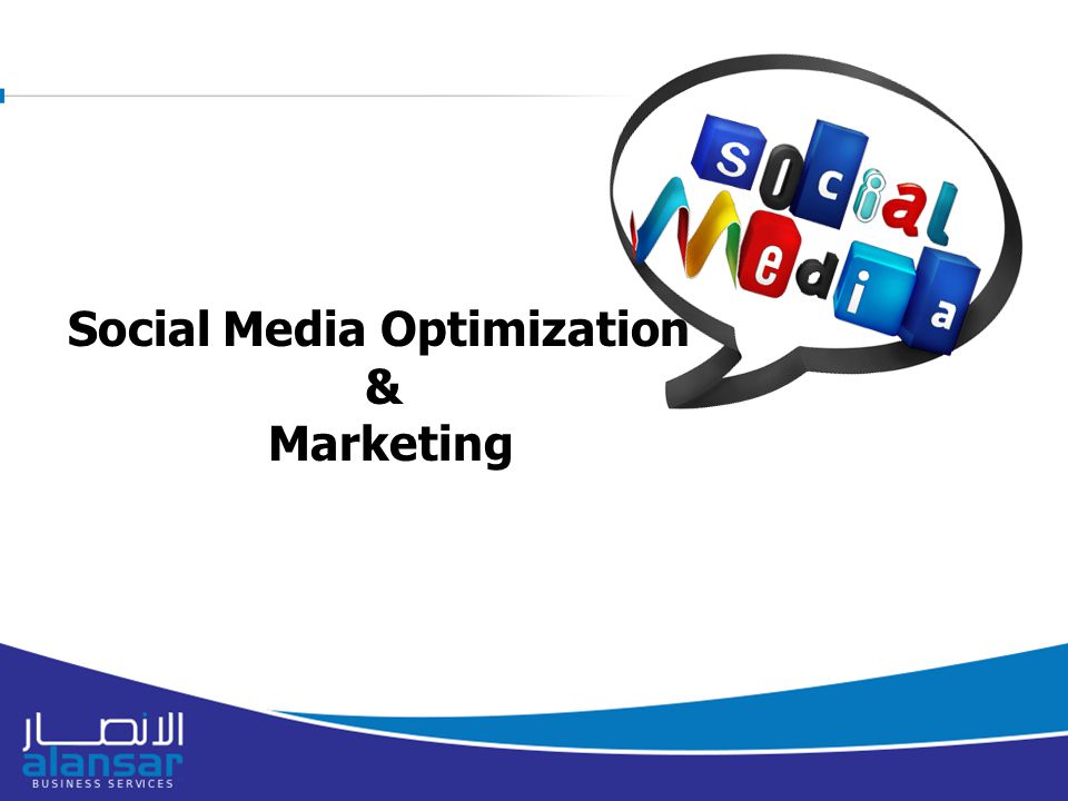 8/16/2015 Social Media Optimization & Marketing