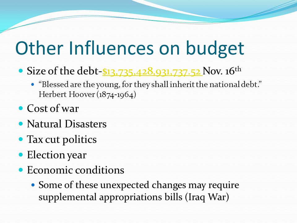 Other Influences on budget Size of the debt-$13,735,428,931, Nov.