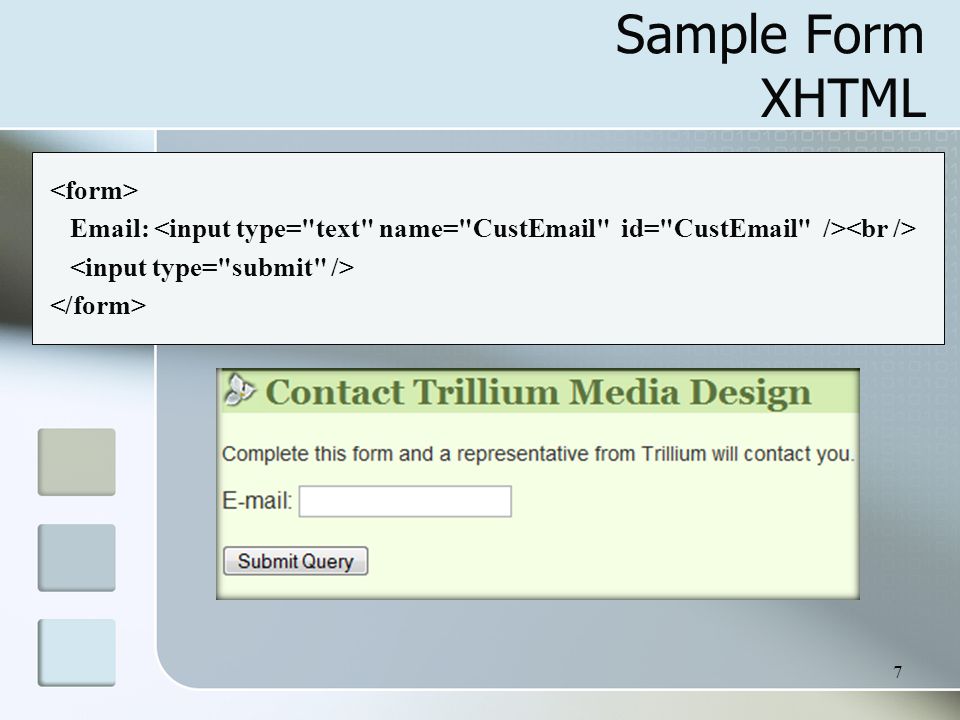 7   Sample Form XHTML