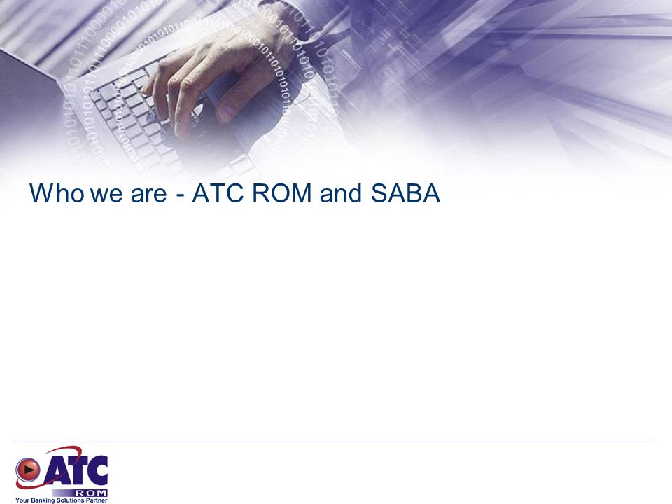 Who we are - ATC ROM and SABA