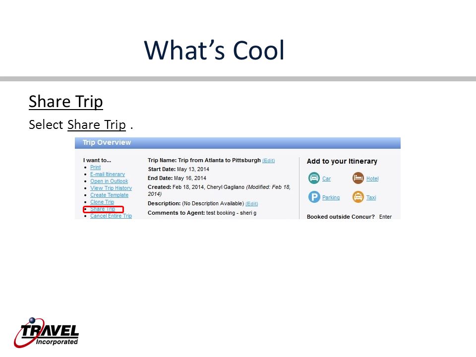 What’s Cool Share Trip Select Share Trip.
