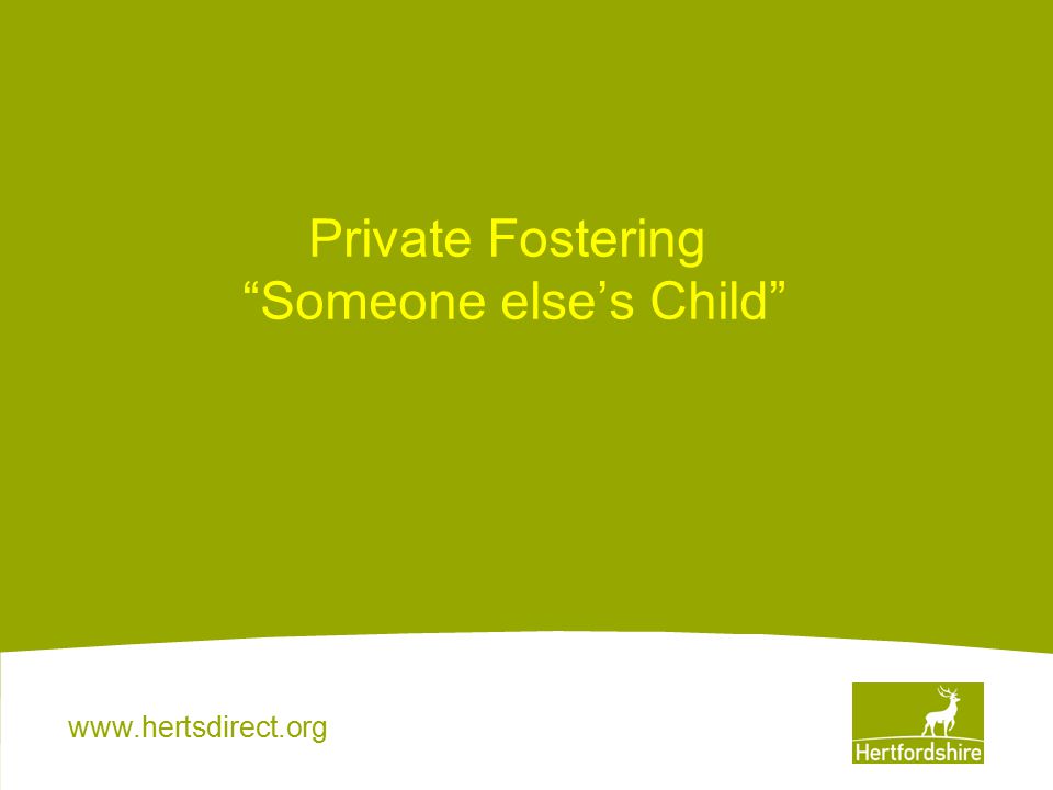 Private Fostering Someone else’s Child