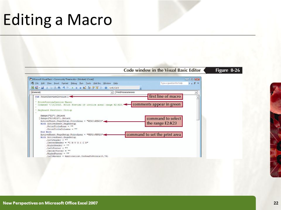 XP Editing a Macro New Perspectives on Microsoft Office Excel