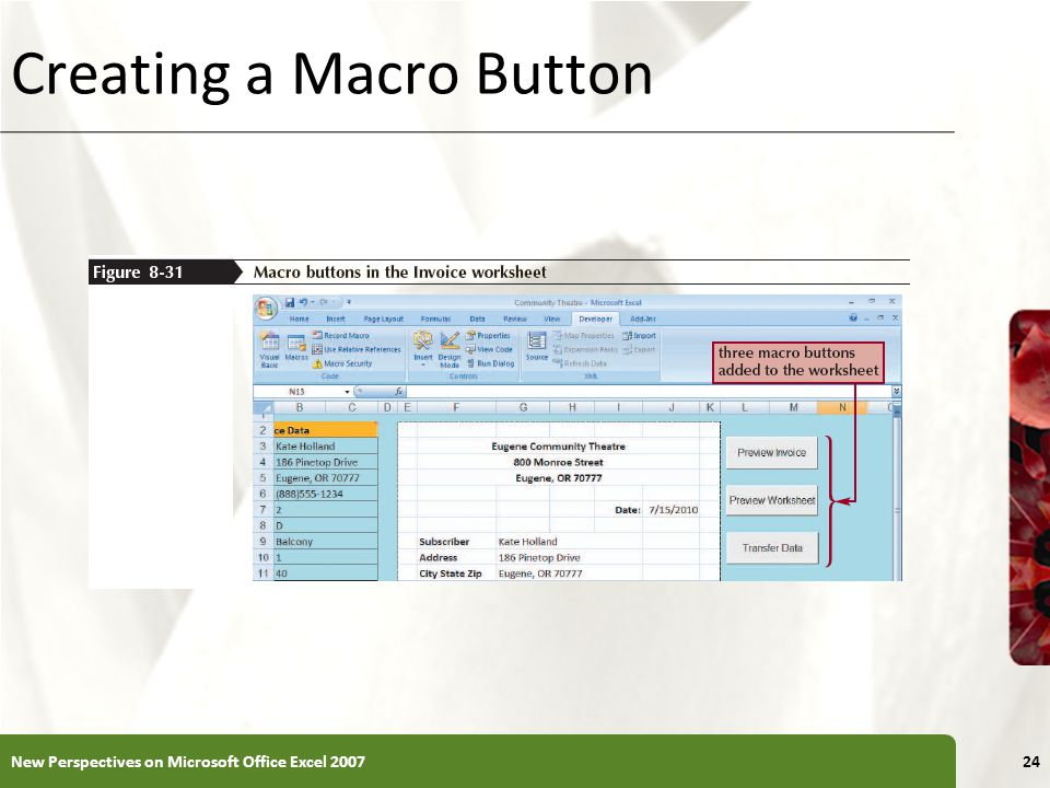 XP Creating a Macro Button New Perspectives on Microsoft Office Excel