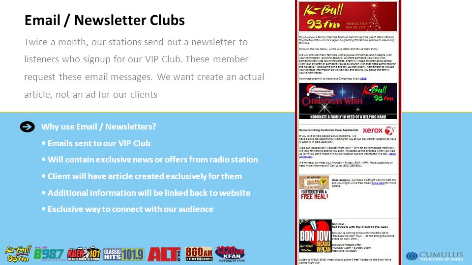 / Newsletter Clubs Twice a month, our stations send out a newsletter to listeners who signup for our VIP Club.