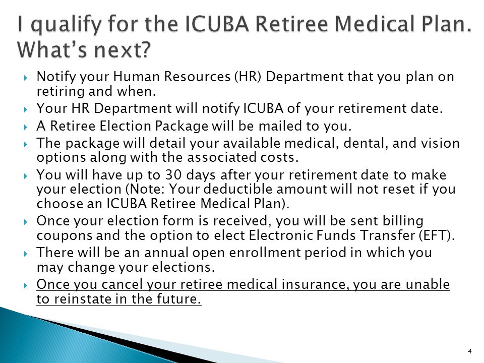  Notify your Human Resources (HR) Department that you plan on retiring and when.