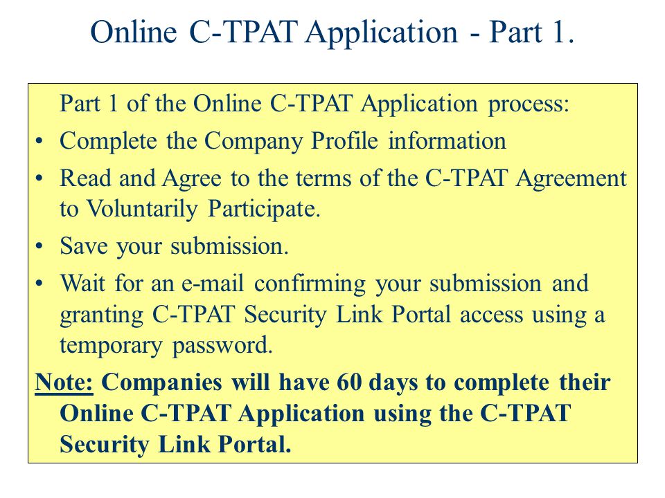 Online C-TPAT Application - Part 1.