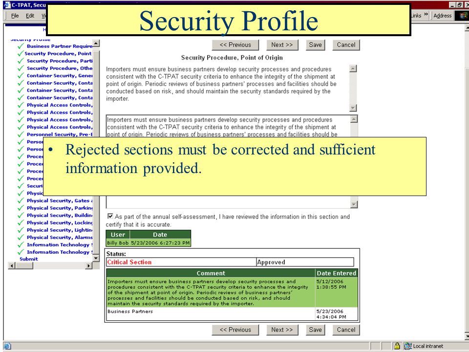 Security Profile Rejected sections must be corrected and sufficient information provided.