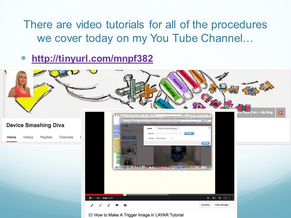 There are video tutorials for all of the procedures we cover today on my You Tube Channel…
