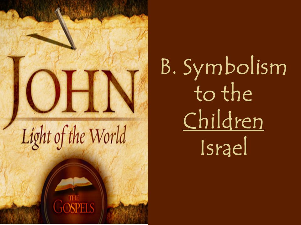 B. Symbolism to the Children Israel