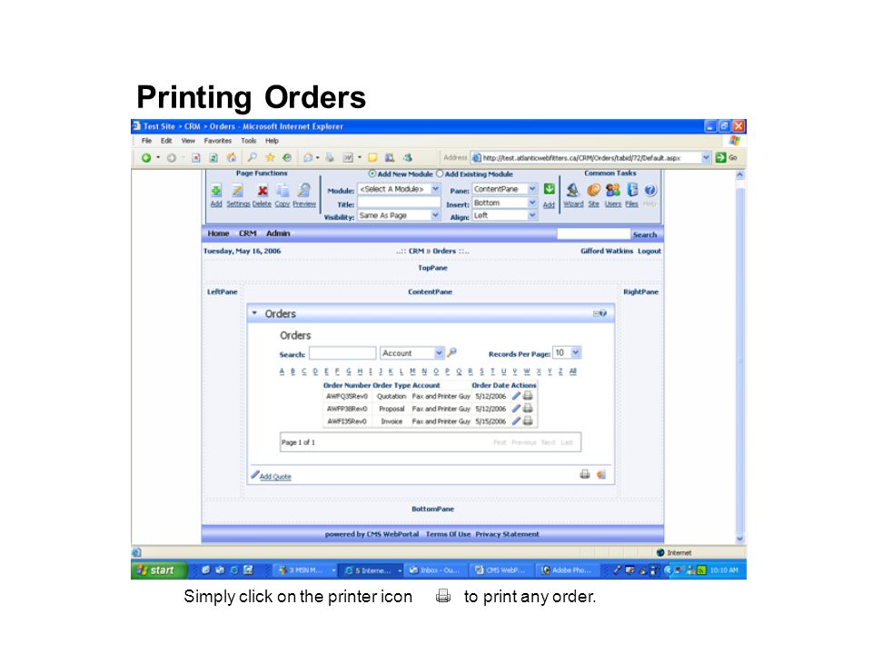 Printing Orders Simply click on the printer icon to print any order.