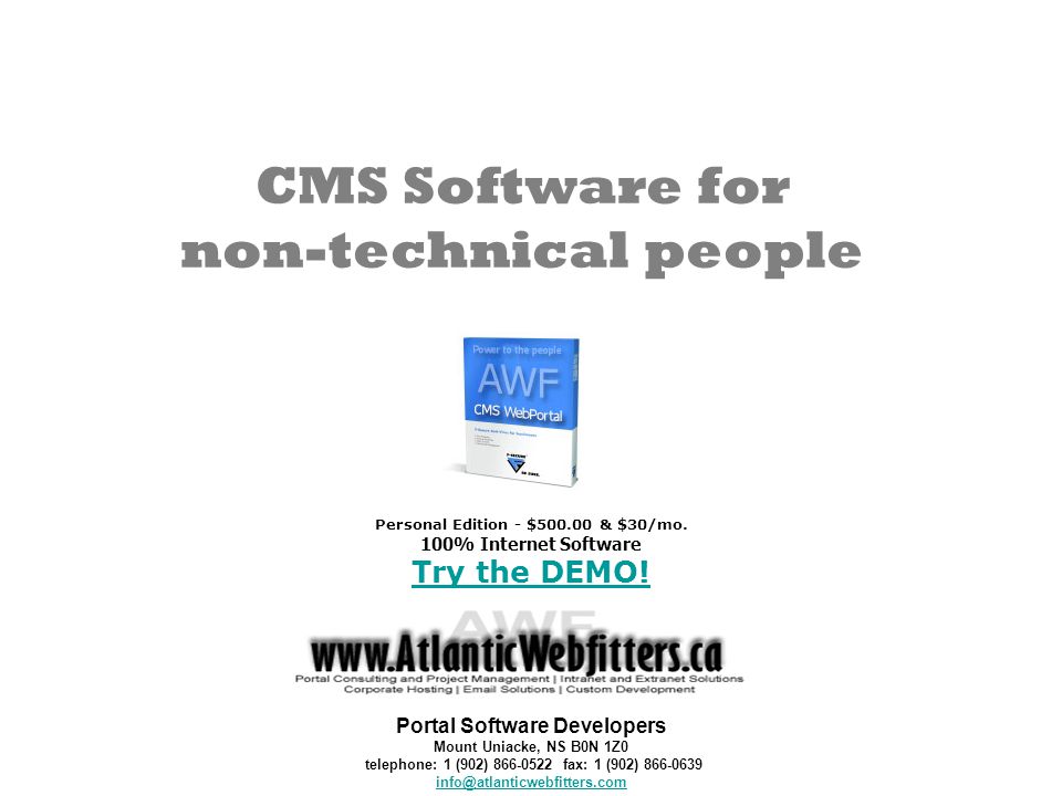 Personal Edition - $ & $30/mo. 100% Internet Software Try the DEMO.