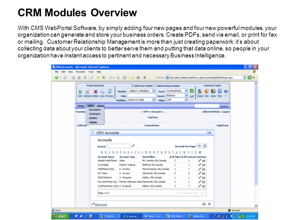 CRM Modules Overview With CMS WebPortal Software, by simply adding four new pages and four new powerful modules, your organization can generate and store your business orders.