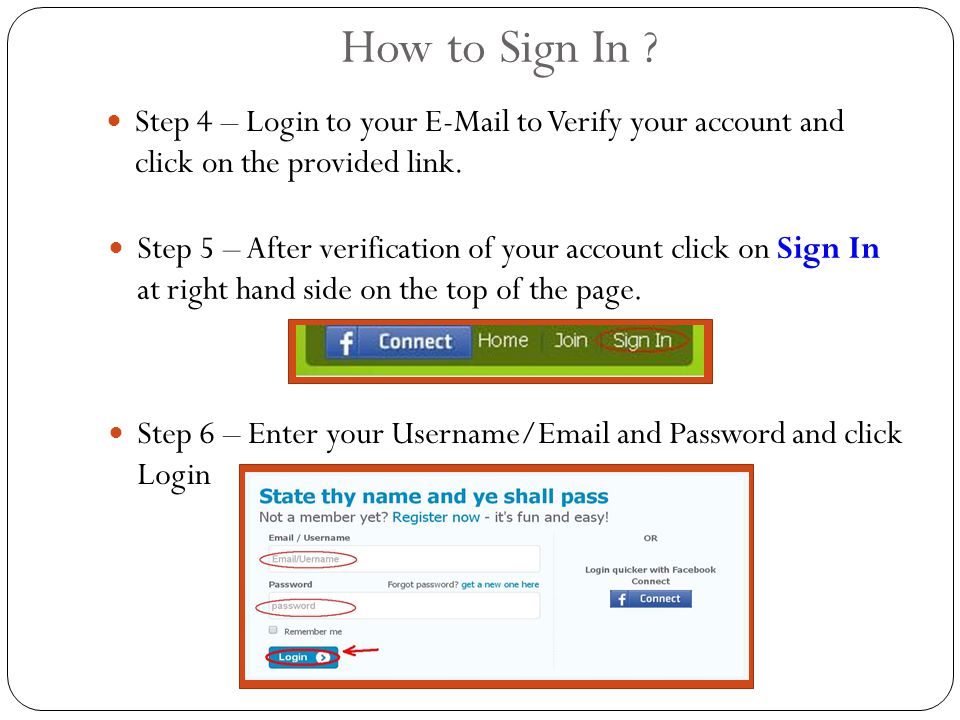 Step 4 – Login to your  to Verify your account and click on the provided link.