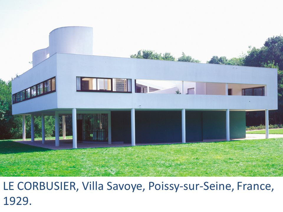 LE CORBUSIER, Villa Savoye, Poissy-sur-Seine, France, 1929.