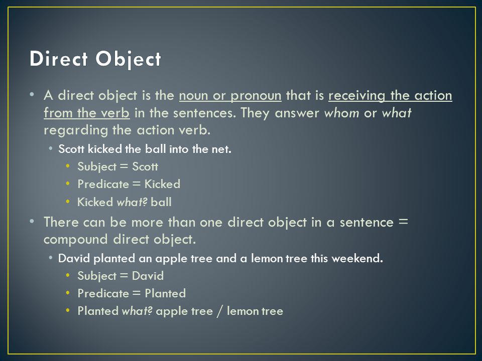 Notes. Objects An Indirect ... is object Direct and Lecture