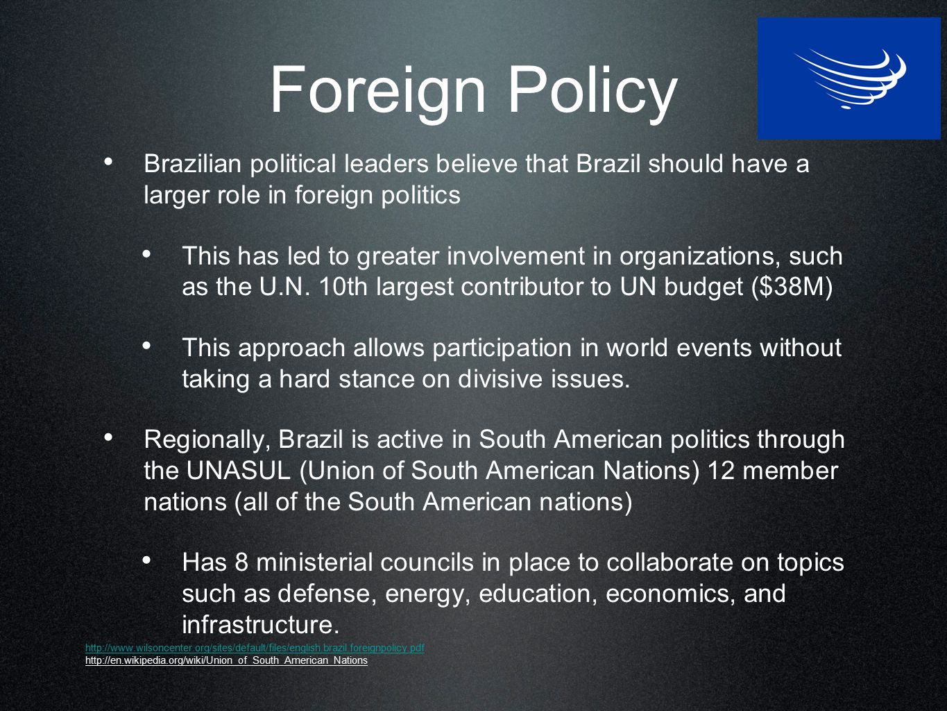 Brazil on a Global Stage. Agenda Foreign Policy Military Trade  Organizations Global Trade Activism Industry Statistics Nuclear Program  Sports (Olympics/World. - ppt download