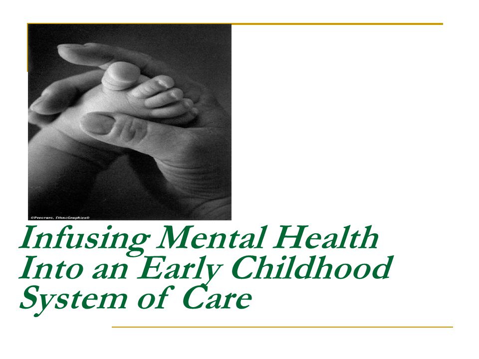 Infusing Mental Health Into an Early Childhood System of Care