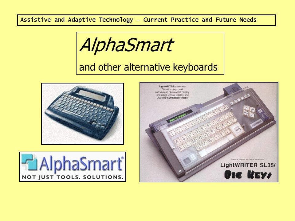 Assistive and Adaptive Technology - Current Practice and Future Needs Co: Writer 4000 and other word prediction software On the third letter of the word interesting, Co: Writer 4000 gave the writer six possible choices.