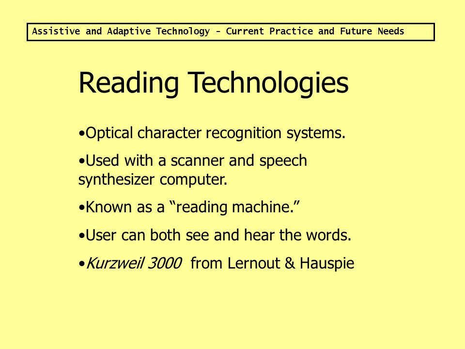 Assistive and Adaptive Technology - Current Practice and Future Needs AlphaSmart and other alternative keyboards