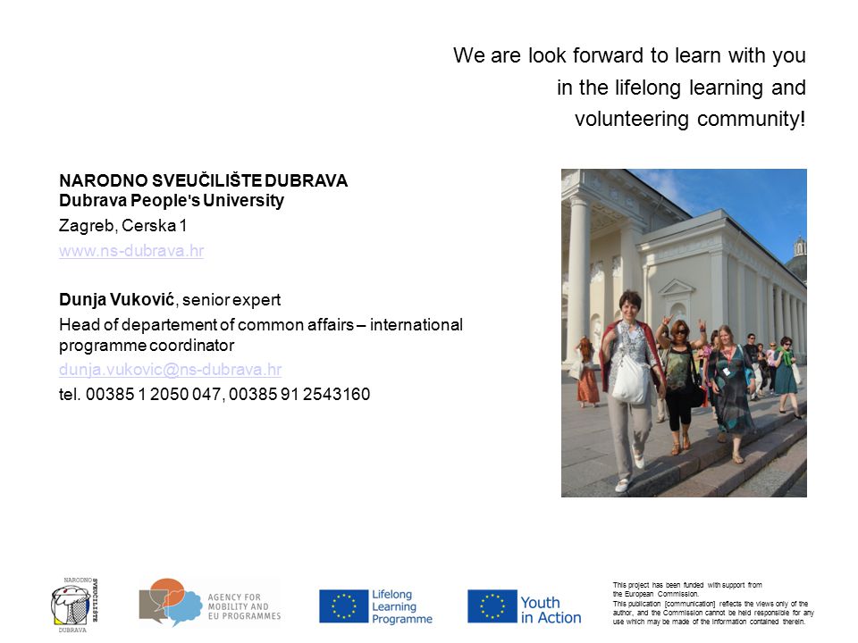 We are look forward to learn with you in the lifelong learning and volunteering community.