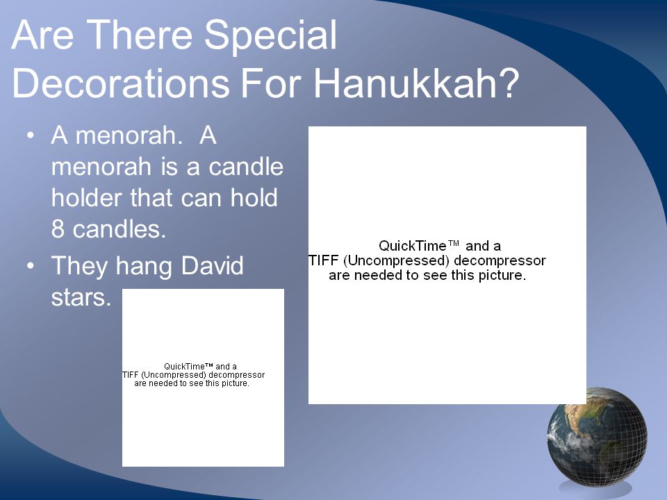 Are There Special Decorations For Hanukkah. A menorah.