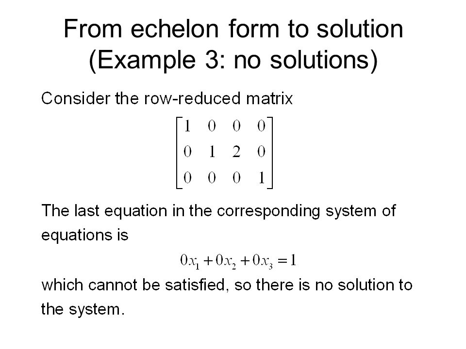 From echelon form to solution (Example 3: no solutions)
