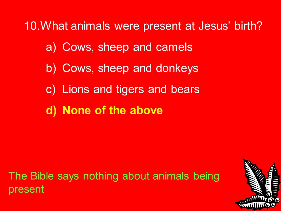 A Christmas Quiz For answers to be correct, they must be in the Bible. -  ppt download
