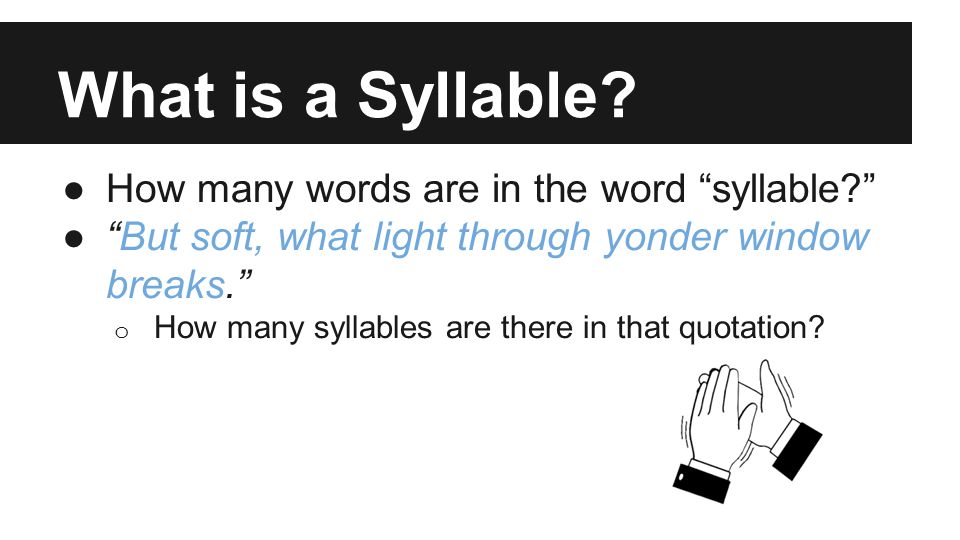 What is a Syllable.