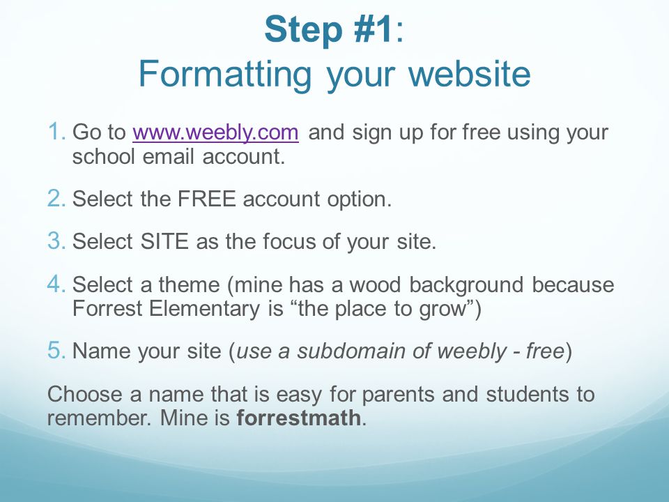 Step #1: Formatting your website 1.