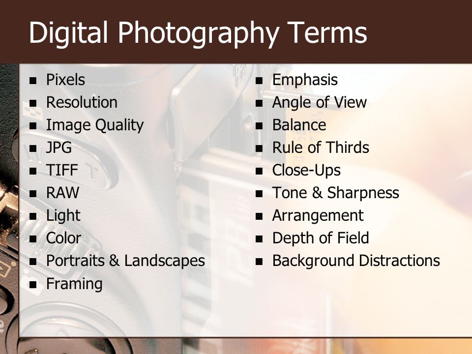 Digital Photography. Introduction: The old saying goes, “A picture is worth  a thousand words.” Seeing an image can be more exciting then reading a  news. - ppt download