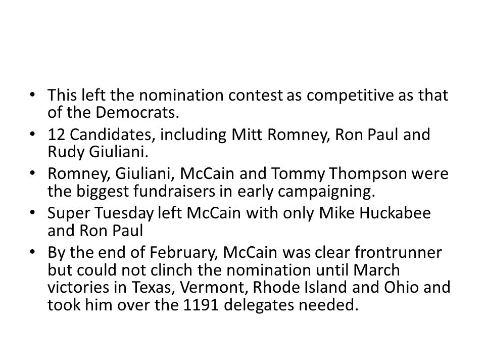 This left the nomination contest as competitive as that of the Democrats.
