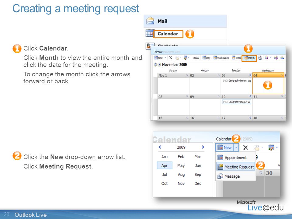 23 Outlook Live Creating a meeting request Click Calendar.