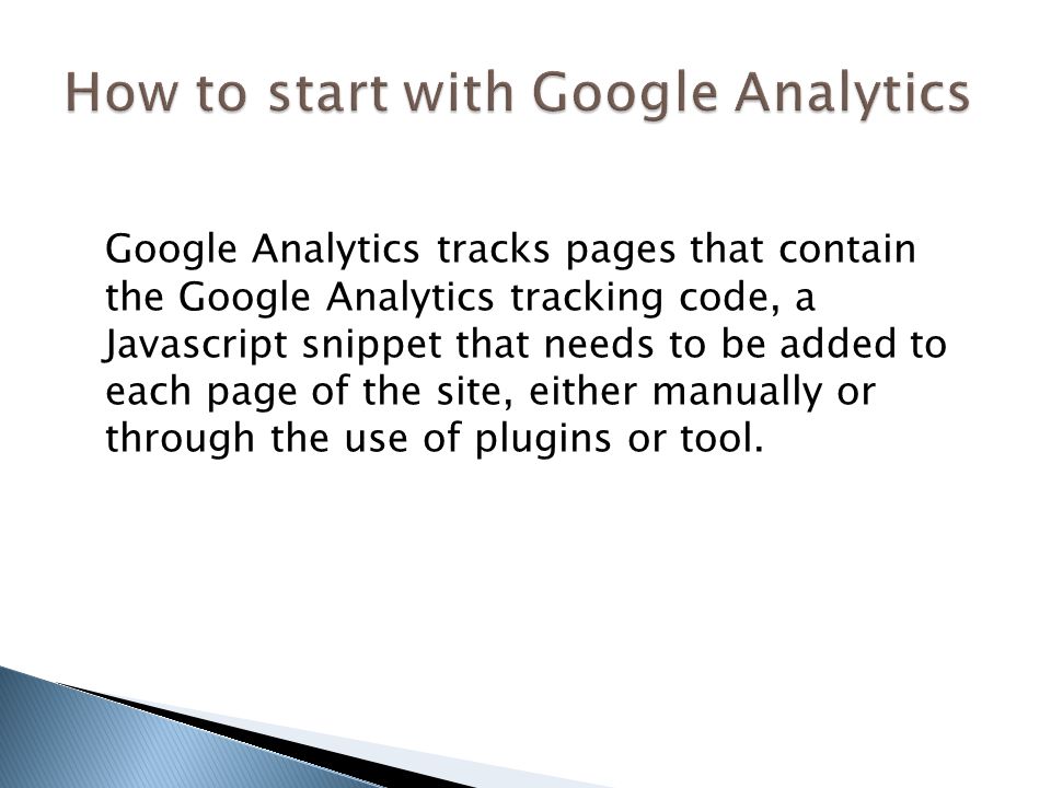 Google Analytics tracks pages that contain the Google Analytics tracking code, a Javascript snippet that needs to be added to each page of the site, either manually or through the use of plugins or tool.