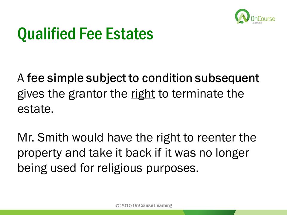 Qualified fee estate