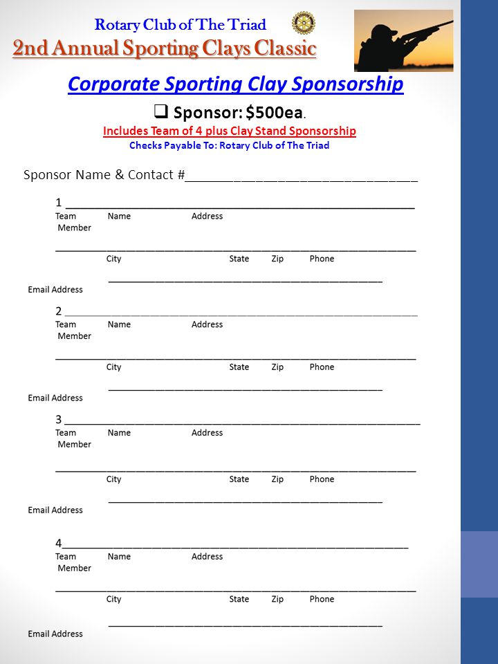 Rotary Club of The Triad 2nd Annual Sporting Clays Classic  Sponsor: $500ea.