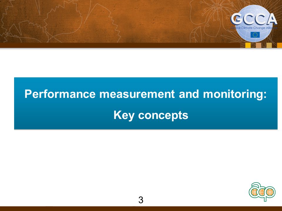 Performance measurement and monitoring: Key concepts 3