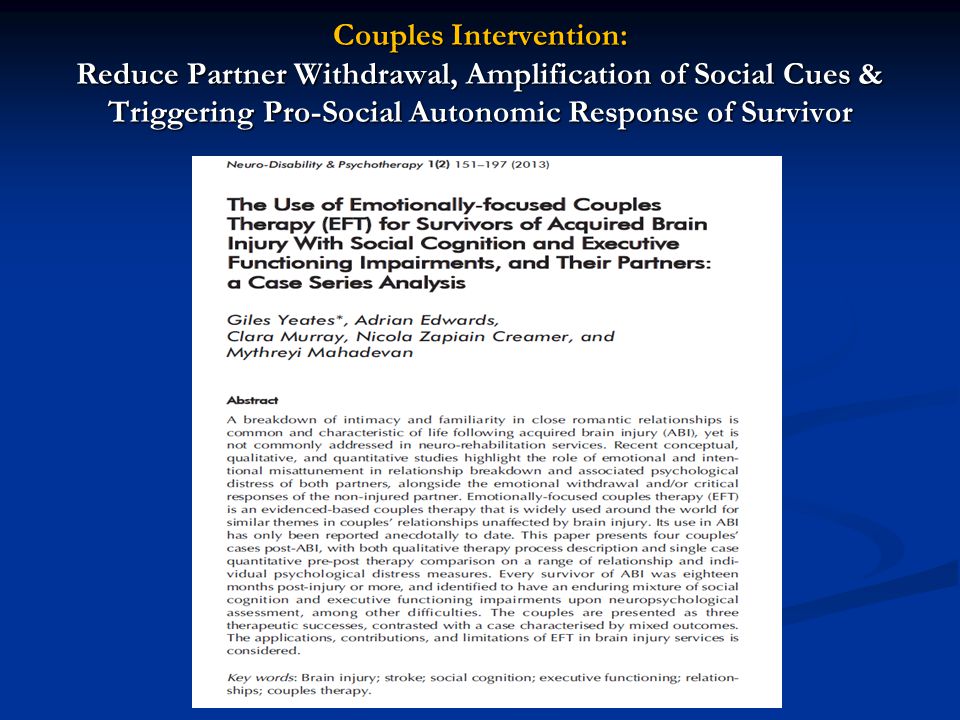 Couples Intervention: Reduce Partner Withdrawal, Amplification of Social Cues & Triggering Pro-Social Autonomic Response of Survivor