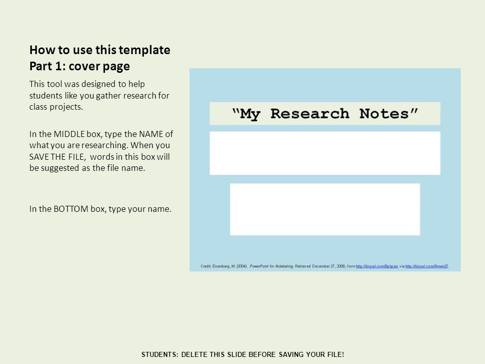 How to use this template Part 1: cover page This tool was designed to help students like you gather research for class projects.