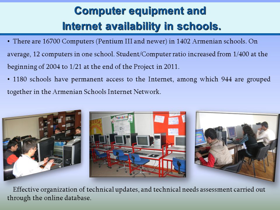Mobile Internet-Computer Station Project was launched in 2008 in the framework of Support of Armenian Schools Internet Network and maintenance of computer equipment budget program.