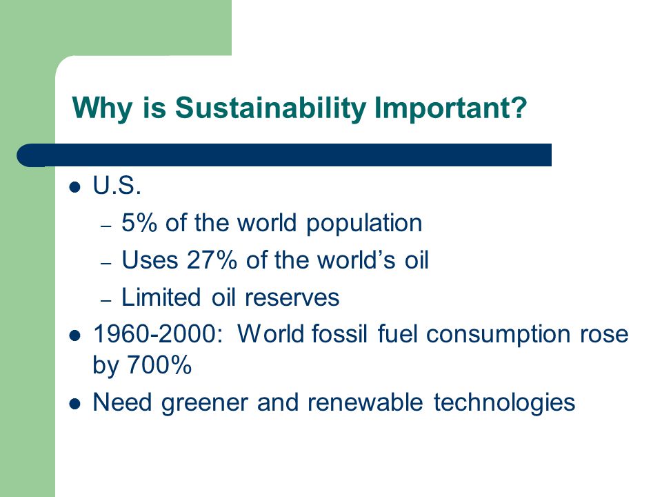 Why is Sustainability Important. U.S.