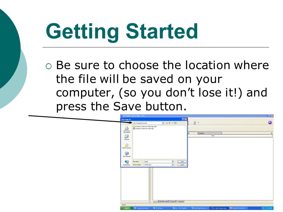  Be sure to choose the location where the file will be saved on your computer, (so you don’t lose it!) and press the Save button.