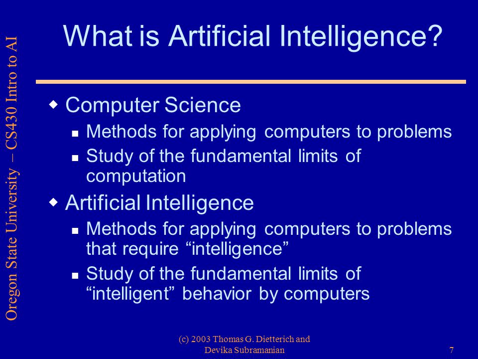 Oregon State University – CS430 Intro to AI (c) 2003 Thomas G.