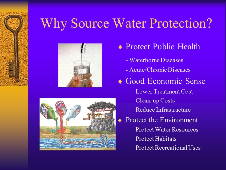 Why Source Water Protection.