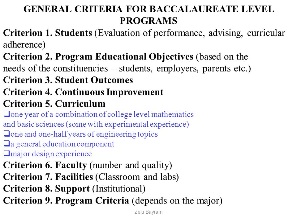 GENERAL CRITERIA FOR BACCALAUREATE LEVEL PROGRAMS Criterion 1.