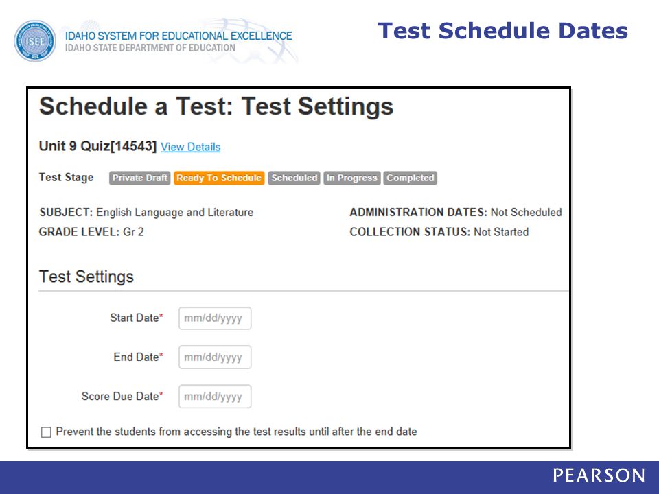 Test Schedule Dates