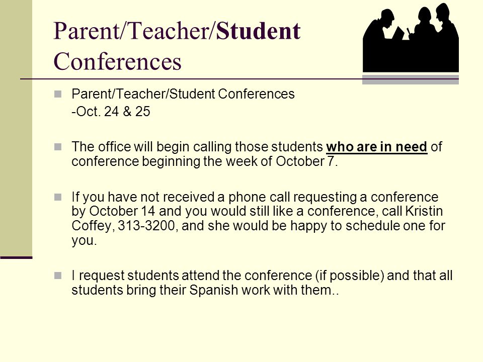 Parent/Teacher/Student Conferences -Oct.