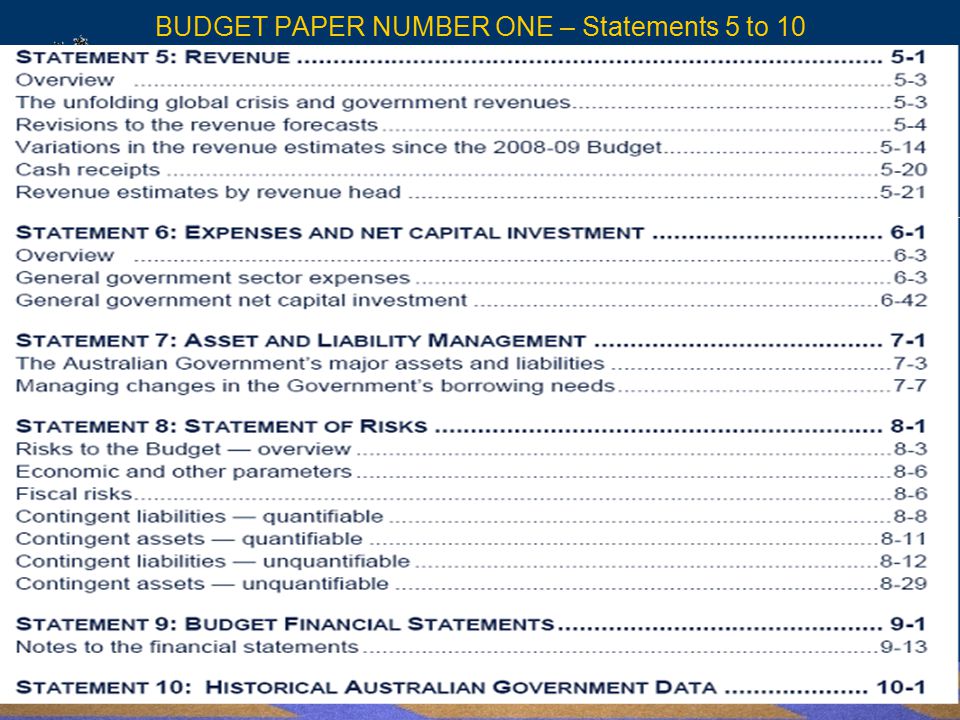 Parliamentary Library Parliamentary Library Information, analysis and advice for the Parliament Parliament of Australia Department of Parliamentary Services BUDGET PAPER NUMBER ONE – Statements 5 to 10