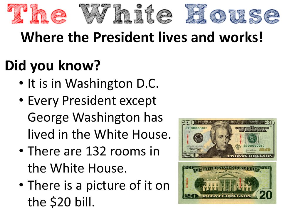 Where the President lives and works. Did you know.