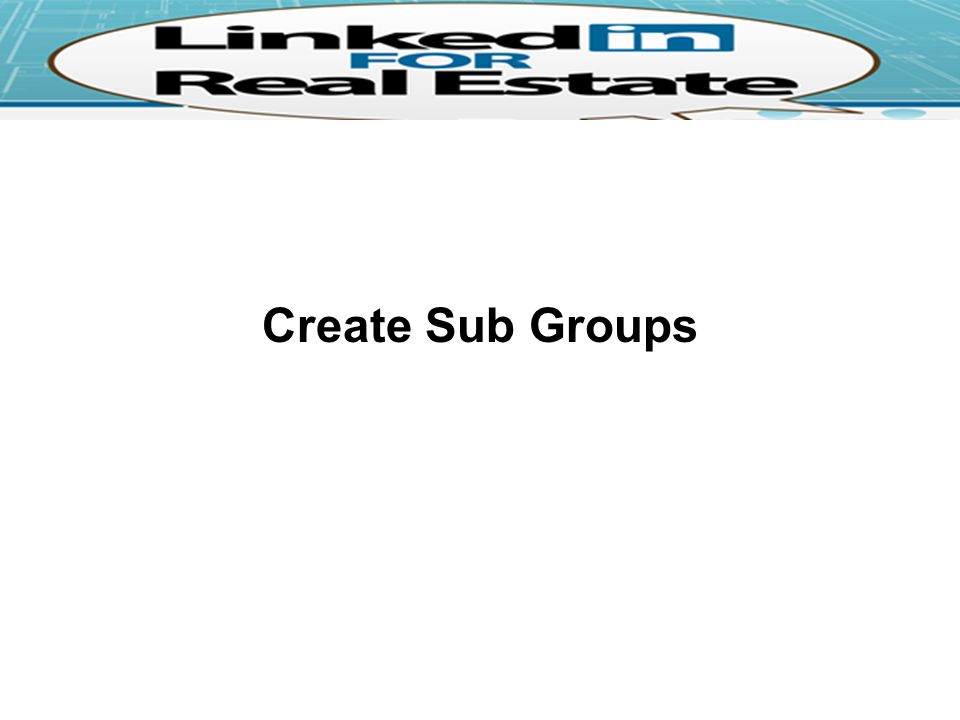 Create Sub Groups